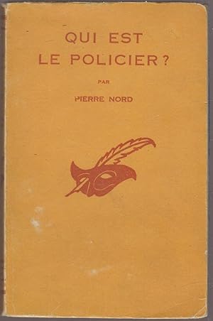 Qui est le policier?