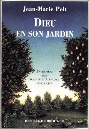 Dieu en son jardin