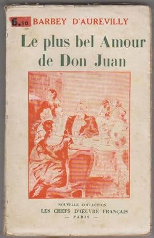 Le plus bel amour de Don Juan (et autres nouvelles : La vengeance d'une femme, Le rideau cramoisi...