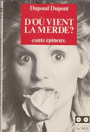 D'où vient la merde? (Conte épineux)