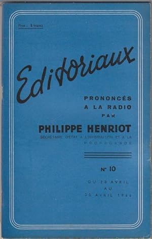 Editoriaux prononcés à la radio par Philippe Henriot n°10