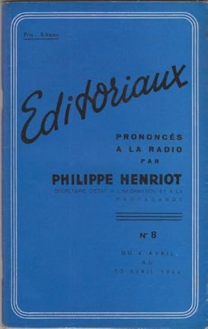 Editoriaux prononcés à la radio par Philippe Henriot n°8