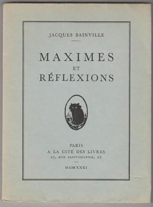 Maximes et réflexions