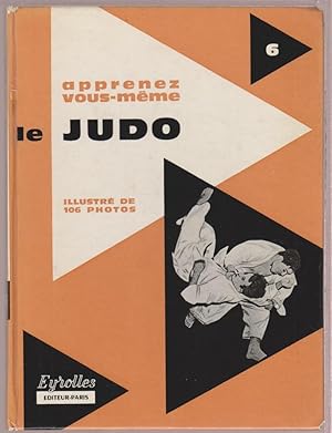 Apprenez vous-même le judo (illustré de 106 photos)