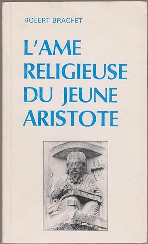 L'âme religieuse du jeune Aristote