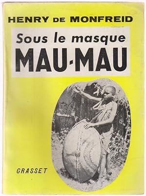 Sous le masque Mau-Mau