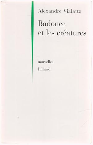 Badonce et les créatures