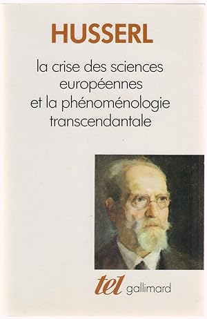 La crise des sciences européennes et la phénoménologie transcendantale