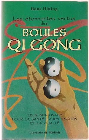 Boules Qi Gong