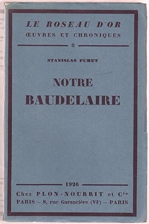 Notre Baudelaire