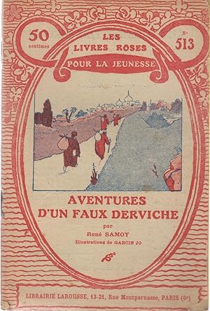 Aventures d'un faux derviche