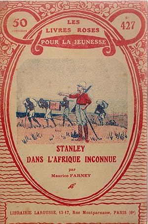 Stanley dans l'Afrique inconnue