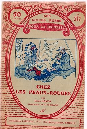 Chez les peaux-rouges