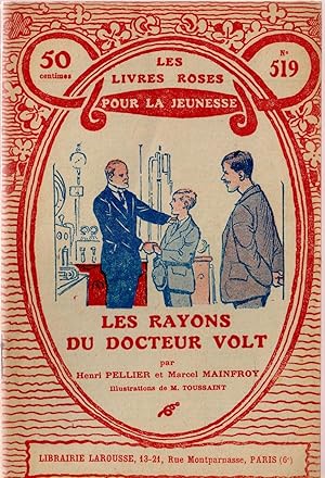 Les rayons du docteur Volt