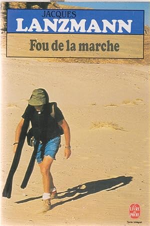 Fou de la marche