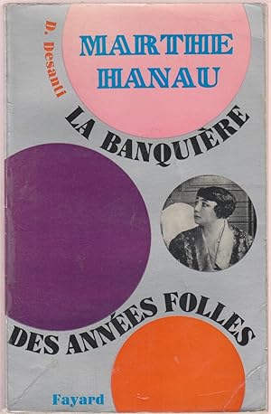 Marthe Hanau, la banquière des années folles