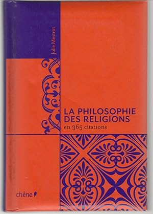 La philosophie des religions en 365 citations