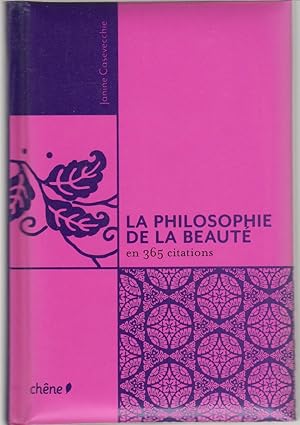 La philosophie de la beauté en 365 citations