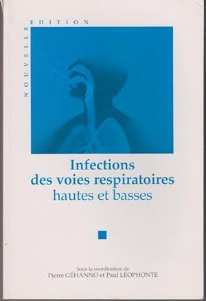 Infections des voies respiratoires hautes et basses