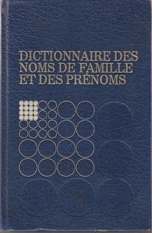 Dictionnaire des noms de famille et des prénoms