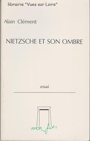 Nietzsche et son ombre