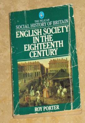 English Society In The Eighteenth Century - 