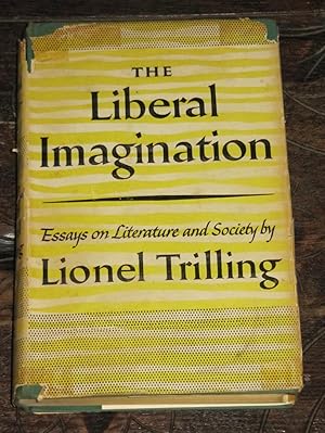 The liberal imagination essays on literature and society