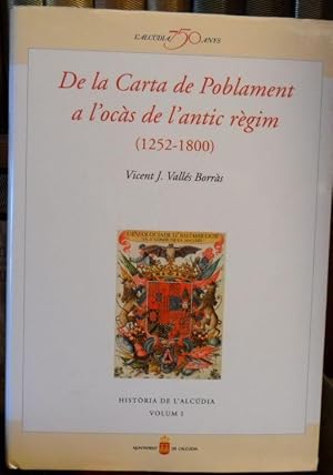 De la Carta de Poblament a l'ocÃ s: Vicent j. VallÃ©s