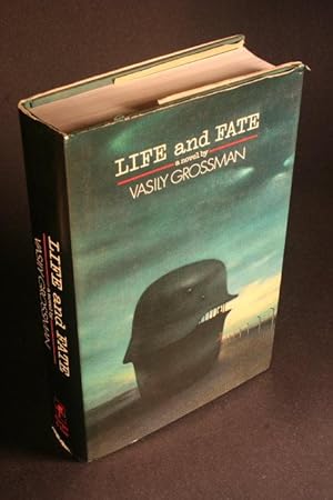 Life and Fate by Vasily Grossman Life and Fate by Vasily Grossman