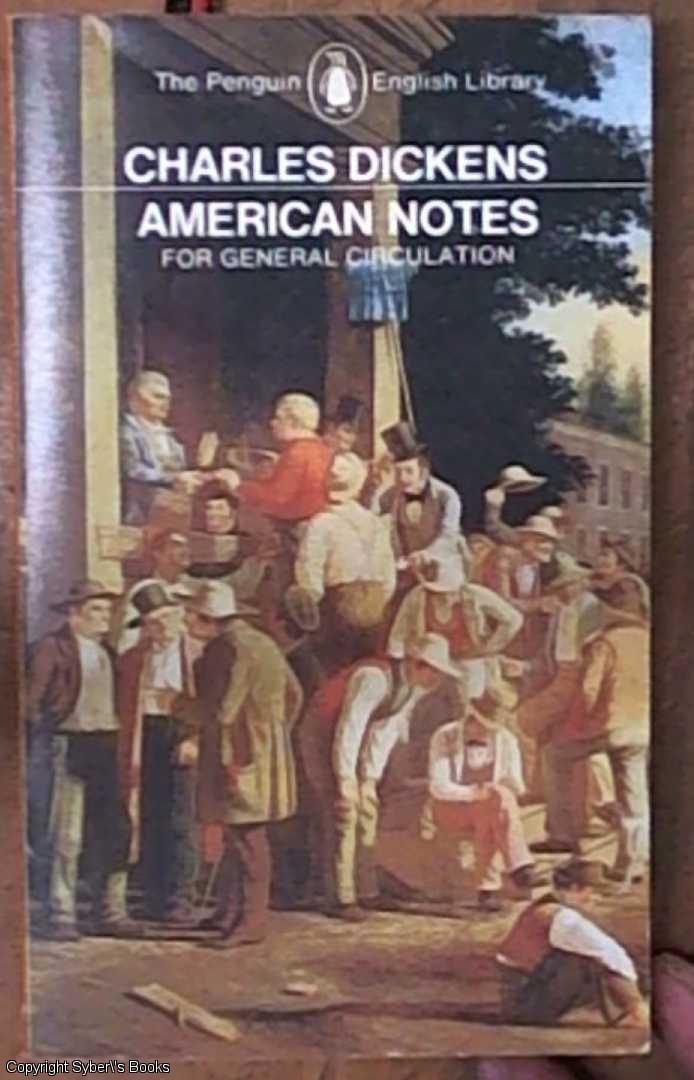 American Notes: For General Circulation (Penguin Classics)