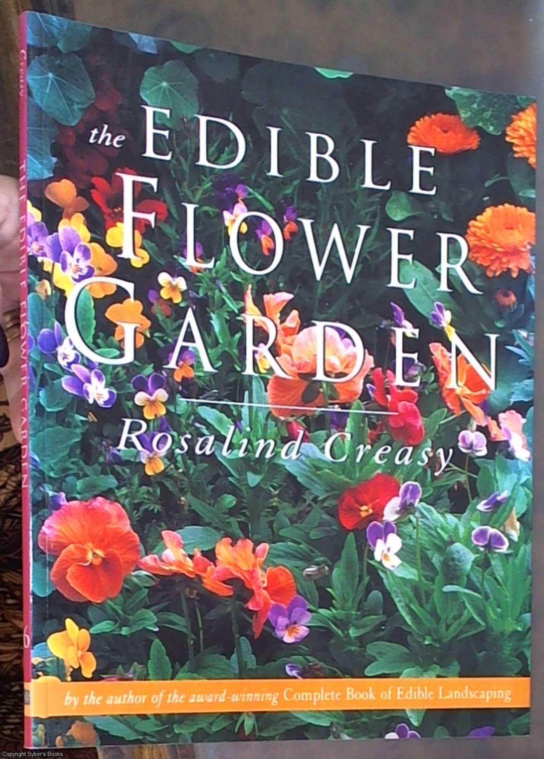 the edible flower garden de creasy, rosalind: periplus editions