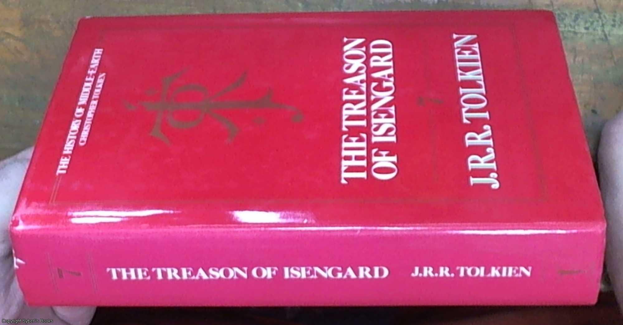 The Treason Of Isengard The History Of The - 