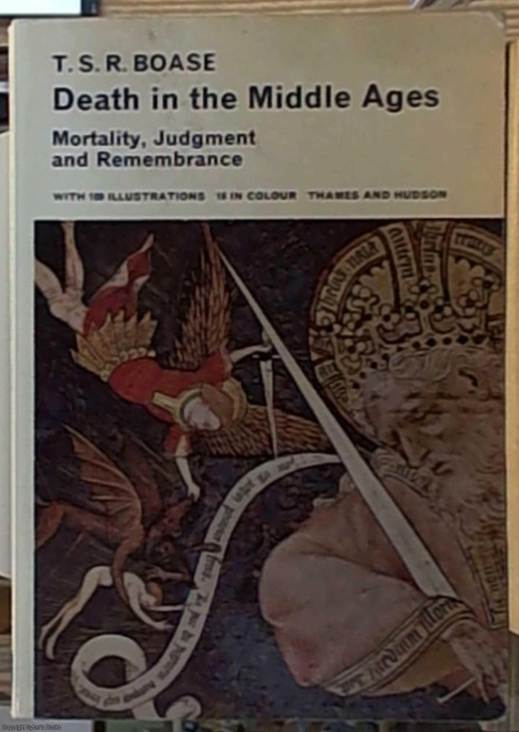 Death in the Middle Ages;: Mortality, judgment and remembrance (Library of medieval civilization)