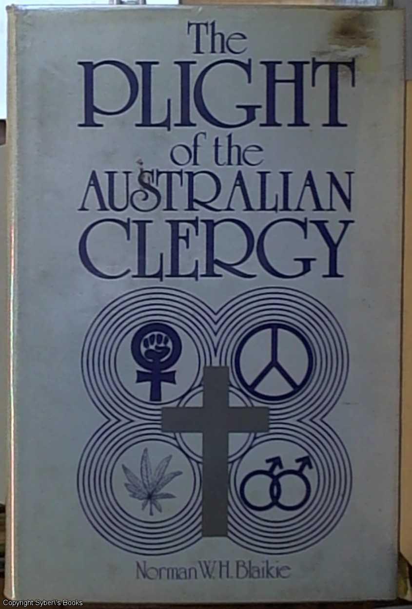 The plight of the Australian clergy: To convert, care or challenge?