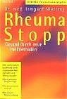 Rheuma Stop Gesund durch neue Heilmethoden