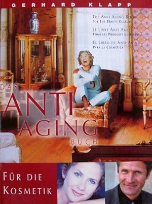 Das Anti-Aging Buch - Für die Kosmetik