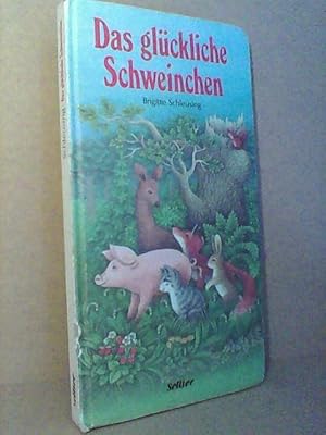 Das glückliche Schweinchen