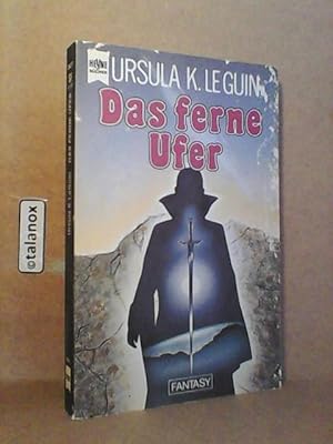 Erdsee-Zyklus; Teil: Bd. 3., Das ferne Ufer