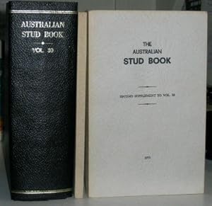 The Australian Stud Book Containing Pedigrees of Racehorses, Etc, from the Earliest Accounts to t...