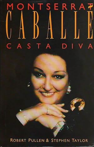 Montserrat Caballe: Casta Diva