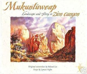 Mukuntuweap Landscape and Story in Zion Canyon
