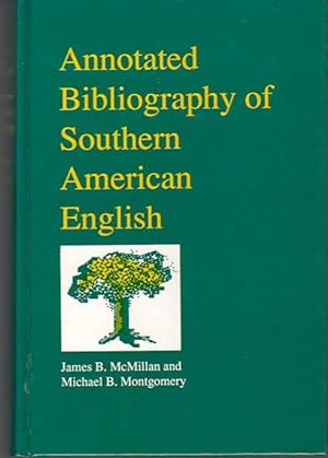 Annotated Bibliography of Southern American English