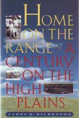 Home on the Range: A Century on the High Plains