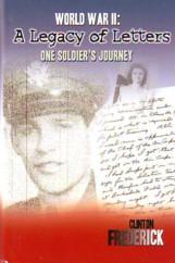 World War II: A Legacy of Letters, One Soldier's Journey