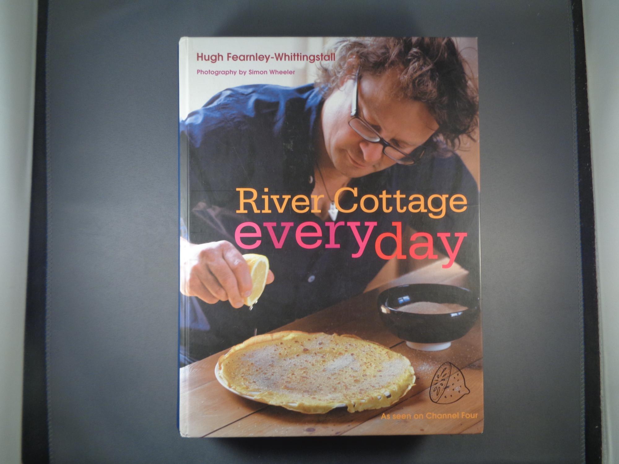 River Cottage Every Day By Fearnley Whittingstall Hugh