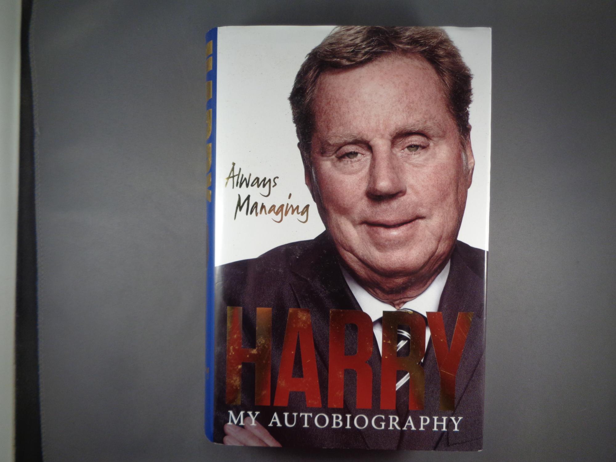 Always Managing: My Autobiography