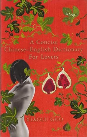 A Concise Chinese-English Dictionary for Lovers