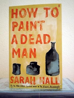 How to Paint a Dead Man