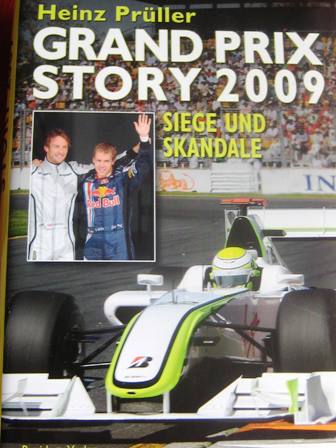 Grand Prix Story 2009: Siege Und Skandale