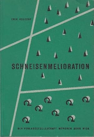 Schneisenmelioration: Das Kattenbühler Verfahren der Kombination von Äsungsverbesserung, Förderun...